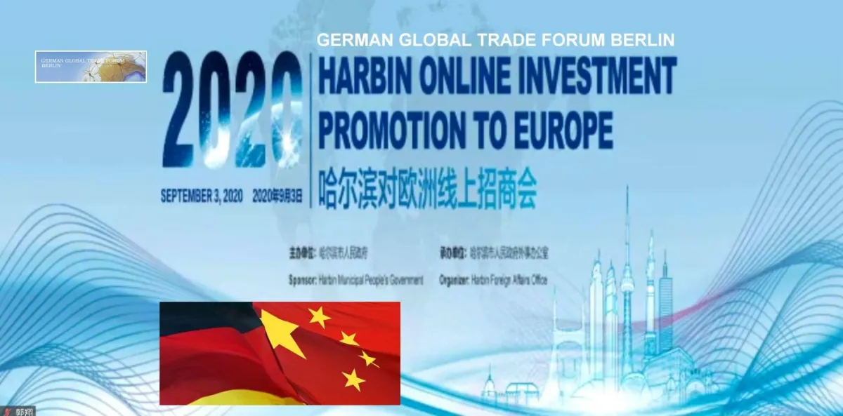 Harbin (China) The Online Business Forum 3rd. September 2020, 09.00 MEZ