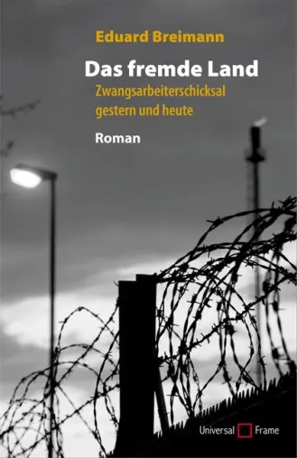 Russland liest den Zwangsarbeiter-Roman - „Das fremde Land“ Bild: Russland liest den Zwangsarbeiter-Roman - „Das fremde Land“