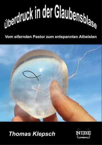 Bild: Überdruck in der Glaubensblase von Thomas Klepsch