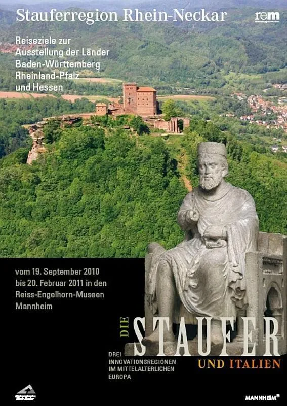 Im Herzen der Stauferregion lockt Mannheim 2010 mit einem großen Kulturereignis, der Ausstellung