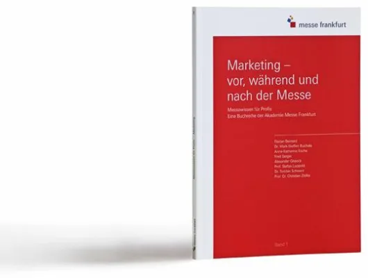 Bild: Von Social Media bis Guerilla Kampagnen: Neues Fachbuch zum Thema modernes Messemarketing