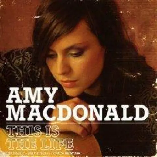 CD Rezension Amy MacDonald „This is the life“ Bild: CD Rezension Amy MacDonald „This is the life“