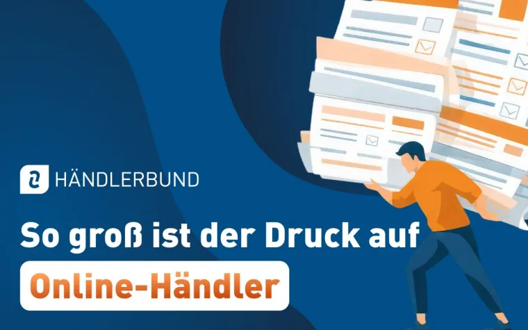 Händlerbund-Studie: Bürokratie als massive Belastung für den Online-Handel Bild: Händlerbund-Studie: Bürokratie als massive Belastung für den Online-Handel