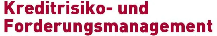 Bild: Veranstaltungsreihe „Kreditrisiko- und Forderungsmanagement“ erfolgreich durchgeführt