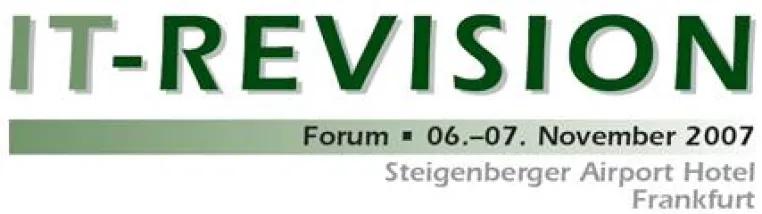 Bild: IT-Revision: Unternehmen unter stärkerer Beobachtung / IIR-Forum „IT-Revision" (5./6.11.2007, Frankfurt/M.)