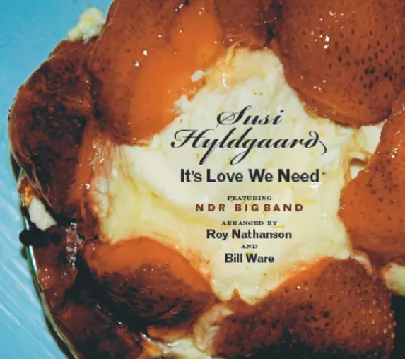 Out Now-Susi Hyldgaard - It's Love We Need VÖ 27.3.2009 (Yellowbird/edelkultur) Bild: Out Now-Susi Hyldgaard - It's Love We Need VÖ 27.3.2009 (Yellowbird/edelkultur)