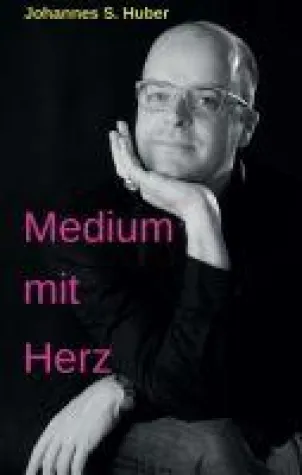 Bild: Medium mit Herz -  ein esoterischer Ratgeber
