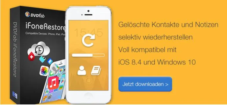 Bild: DVDFab iFoneRestore kann die gelöschten Kontakte und Notizen direkt auf iPhone 6 selektiv wiederherstellen