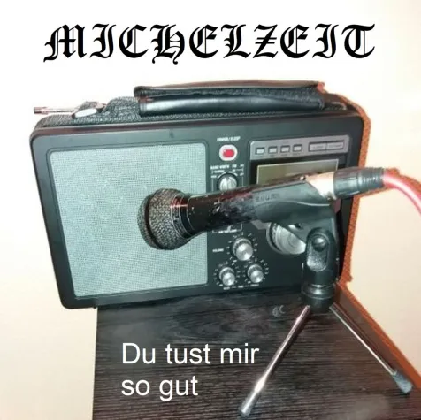 Bild: Du tust mir so gut bekennt musikalisch Michelzeit