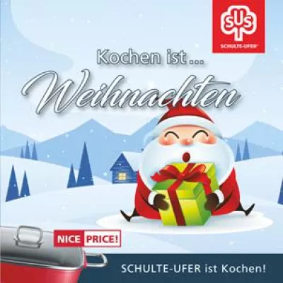 Bild: „Kochen ist Weihnachten – Schulte-Ufer ist Kochen!“ – Große Weihnachtsaktion von Schulte-Ufer