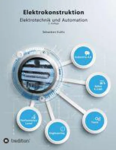 Elektrokonstruktion - ein praktisches Nachschlagewerk Bild: Elektrokonstruktion - ein praktisches Nachschlagewerk