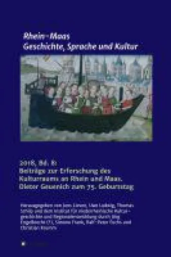 Bild: Rhein-Maas - Festschrift mit Beiträgen zur Geschichte, Sprache und Kultur der Region