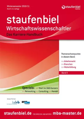 Bild: Wie man in diesen Zeiten seine Karriere plant – das neue Handbuch Staufenbiel Wirtschaftswissenschaftler