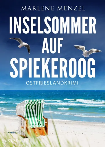 Bild: Neuerscheinung: Ostfrieslandkrimi "Inselsommer auf Spiekeroog" von Marlene Menzel im Klarant Verlag