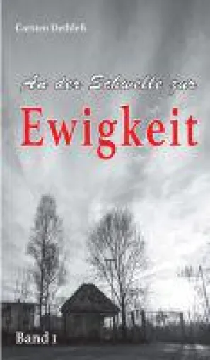 Bild: An der Schwelle zur Ewigkeit - ein ländlich gefärbter Liebesroman