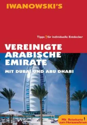Bild: Neu: Iwanowski’s Reisehandbuch Vereinigte Arabische Emirate mit Dubai und Abu Dhabi