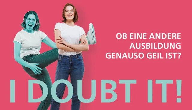 Bild: Premiere gelungen: Ausbildungskampagne „I doubt it“ geht weiter