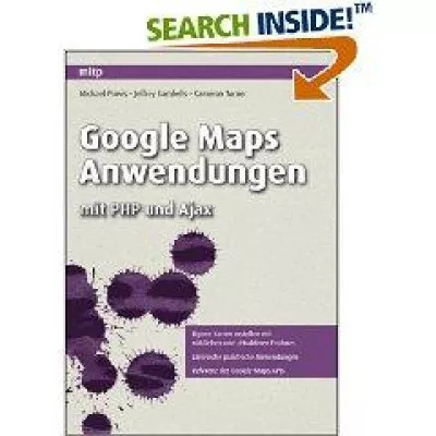Bild: Google Maps Anwendungen mit PHP und Ajax