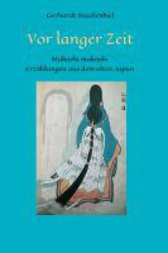 Bild: Mukashi mukashi - Legenden und Mythen aus dem alten Japan