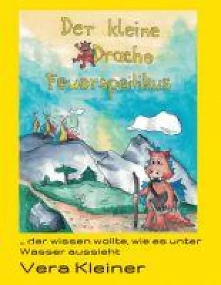 Bild: Der kleine Drache Feuerspeitikus - Ein fröhliches Mutmachbuch zum Ausmalen für Groß und Klein