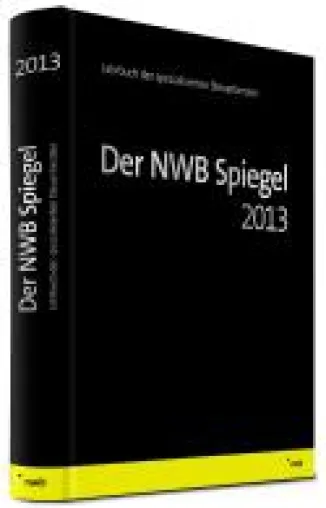 Der NWB Spiegel 2013: Steuer-Spezialisten erstmals im Überblick Bild: Der NWB Spiegel 2013: Steuer-Spezialisten erstmals im Überblick