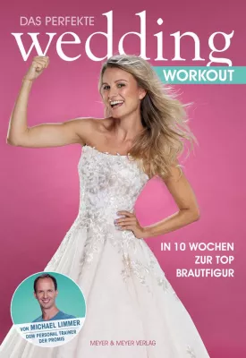 Bild: Fit werden vor der Hochzeit – Dieses Programm macht es möglich!