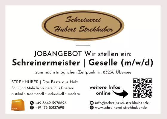 Bild: Schreinergeselle / Meister (m/w/d) ab sofort bei der Schreinerei Hubert Strehhuber