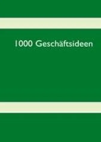 Bild: Neues Buch - 1000 Geschäftsideen