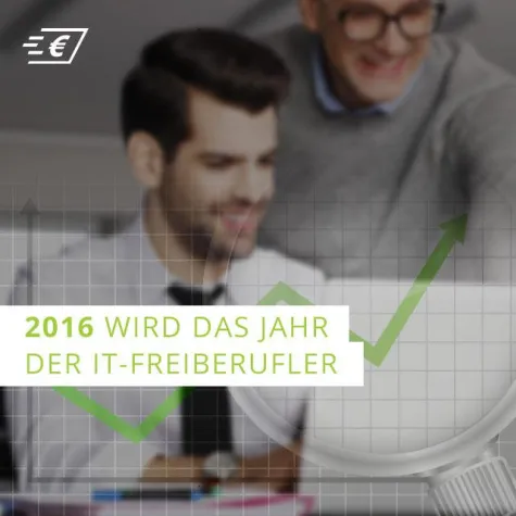 Bild: Die Nachfrage boomt: 2016 wird das Jahr der IT-Freiberufler