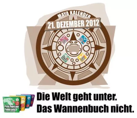 Bild: Maya-Kalender: Die Welt geht unter. Das Wannenbuch nicht.