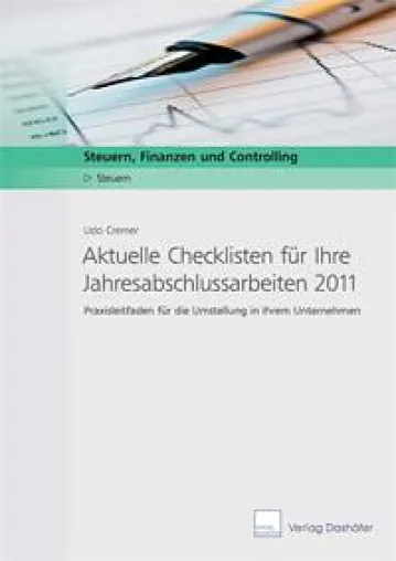 Aktuelle Checklisten für die Jahresabschlussarbeiten 2011 Bild: Aktuelle Checklisten für die Jahresabschlussarbeiten 2011
