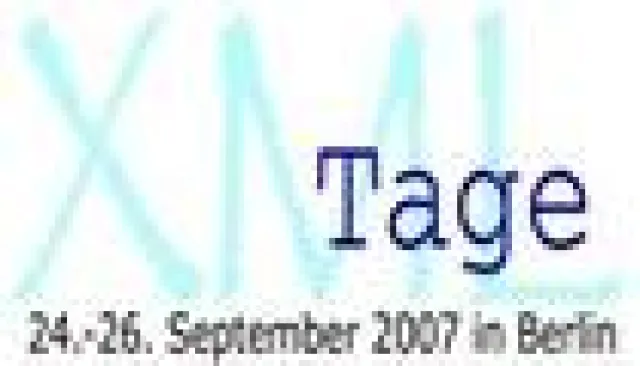 Bild: XML-Tage in Berlin 2007 - eine Kongressmesse mit wissenschaftlichem, wirtschaftlichem und politischem Tiefgang