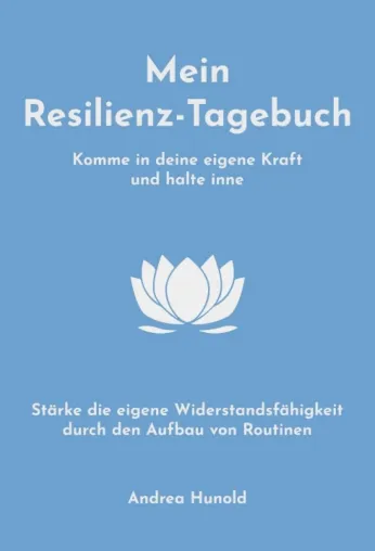 Bild: Mein Resilienz-Tagebuch - Resilienz für Anfänger