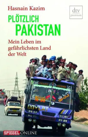 Bild: Rezension : "Plötzlich Pakistan" - Hasnain Kazim