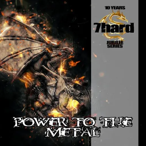 Powermetal: Dritter Teil der "10 Years 7hard Jubilee" Serie Bild: Powermetal: Dritter Teil der "10 Years 7hard Jubilee" Serie