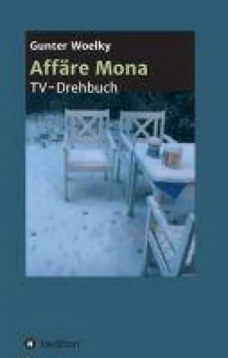 Bild: Affäre Mona - Ein spirituelles TV-Drehbuch