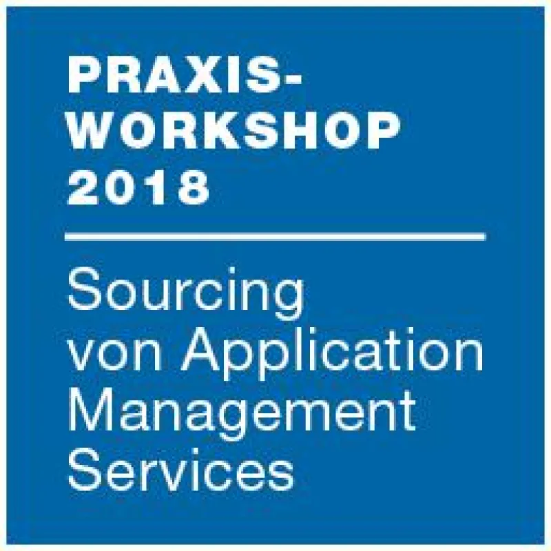Praxis-Workshop - Sourcing von Application Management Services