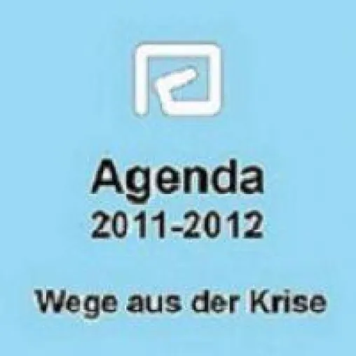 Bild: Agenda 2011-2012 - eine sozial-, finanz- und wirtschaftspolitische Antwort auf Agenda 2010