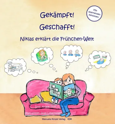 Bild: Frühchen-Buch für Kinder ODER Niklas erklärt die Frühchen-Welt