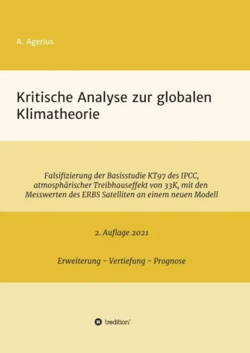 Bild: Kritische Analyse zur globalen Klimatheorie - Eine neue Erklärung für die globale Erderwärmung