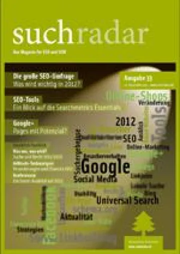 Bild: Die große SEO-Umfrage: Das Magazin suchradar gibt Unternehmen wertvolle Tipps für das Jahr 2012