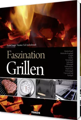 Bild: Neues aus dem Franzis Verlag: Faszination Grillen