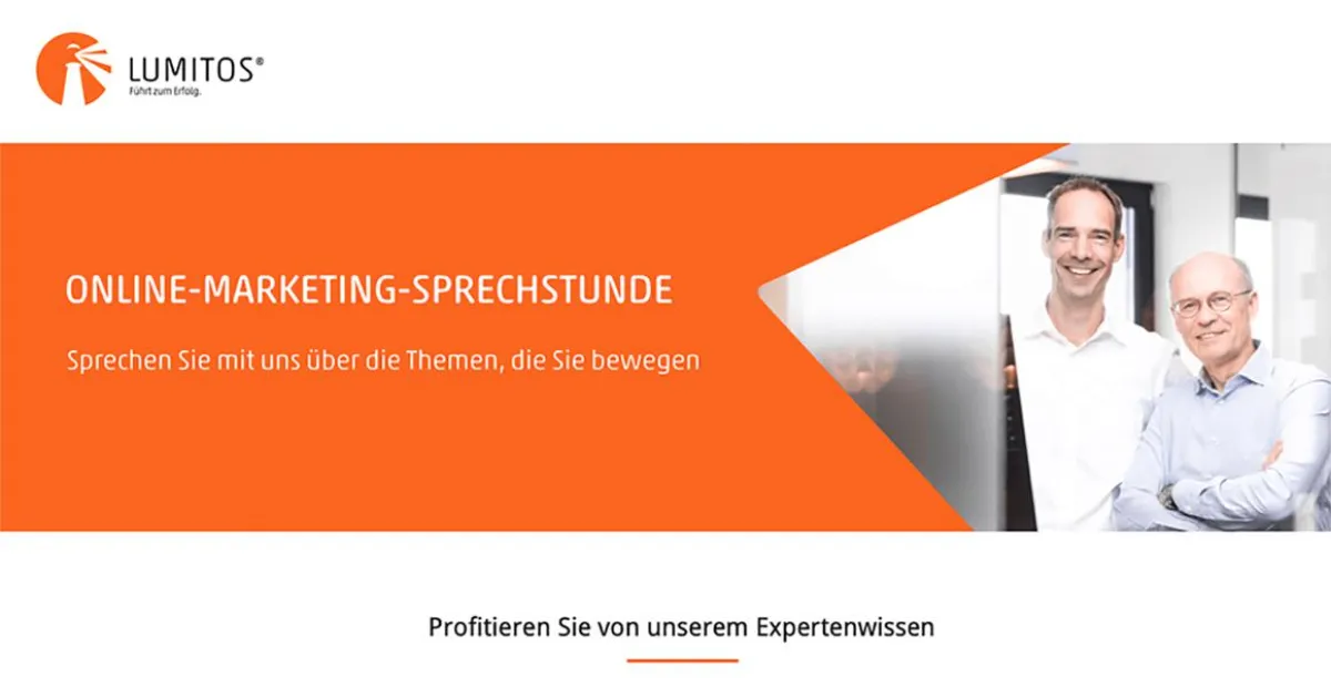 Ab sofort von der neuen kostenlosen LUMITOS Online-Marketing Sprechstunde profitieren.