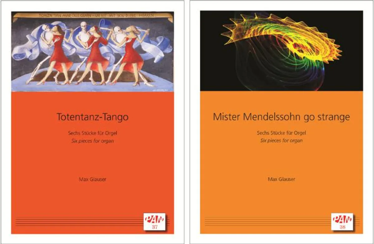 Zwei neue Bände von Max Glauser für Orgel