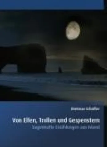 Bild: Buchneuerscheinung "Sagenhafte Erzählungen aus Island"