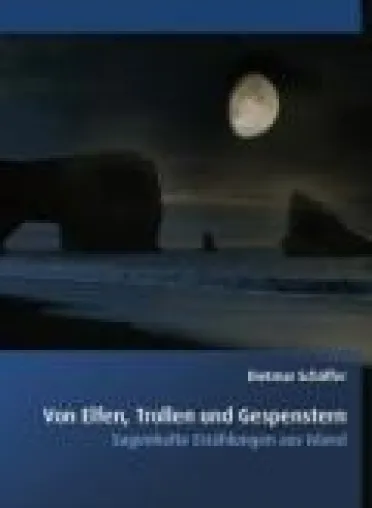 Bild: Buchneuerscheinung "Sagenhafte Erzählungen aus Island"