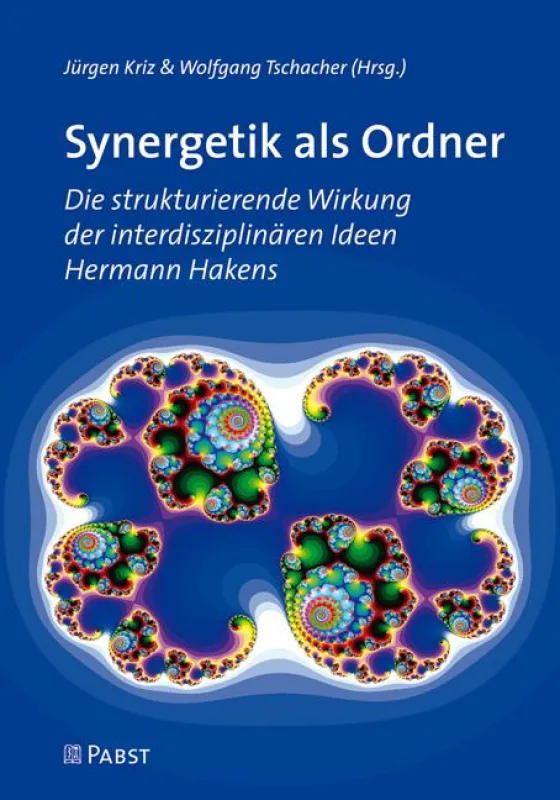Jürgen Kriz, Wolfgang Tschacher (Hrsg.) Synergetik als Ordner...