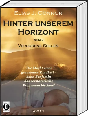 Bild: Verlorene Seelen - Hinter unserem Horizont 2