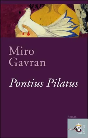 Pontius Pilatus: Die Bilanz eines zynischen Lebemanns Bild: Pontius Pilatus: Die Bilanz eines zynischen Lebemanns