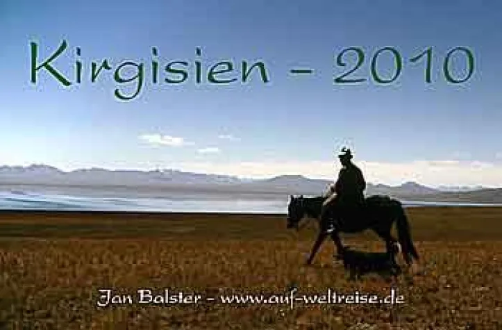 Bild: Kirgisien 2010 – Hochland in Zentralasien